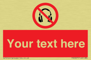 Custom No Headphones Sign